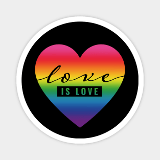 Valentines Day Gift - Love is Love - Pride Rainbow Heart Magnet